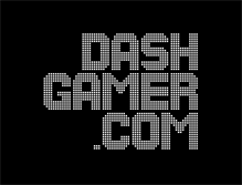 Tablet Screenshot of dashgamer.com